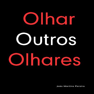 Olhar Outros Olhares book cover