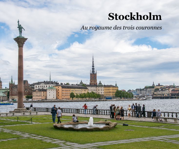 View Stockholm by Fontaine Julien