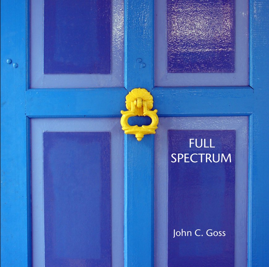 View Full Spectrum by John C. Goss
