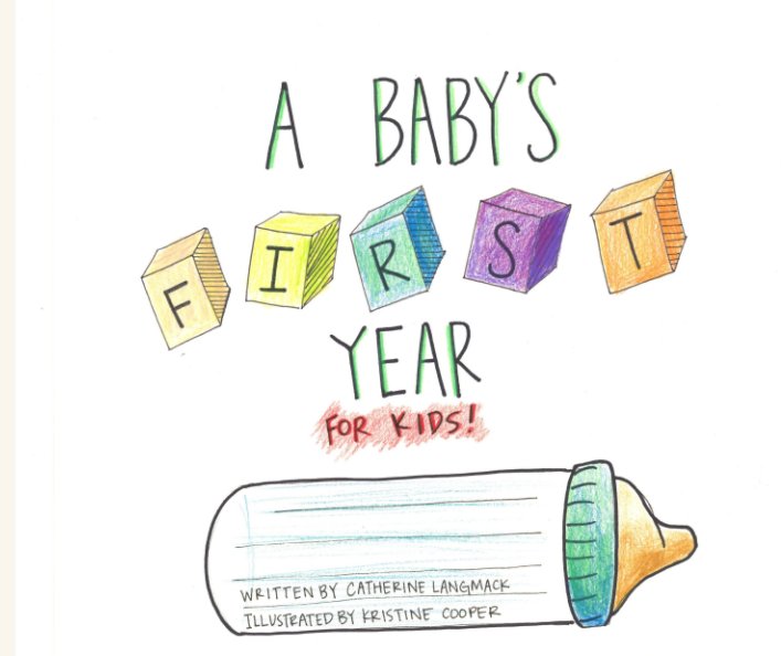 View A Baby's First Year for Kids by Catherine Langmack