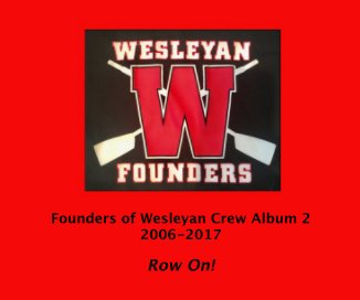 Founders of Wesleyan Crew Album 2 book cover