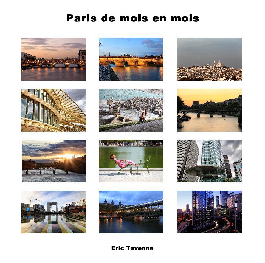 Ver Paris de mois en mois por Eric Tavenne