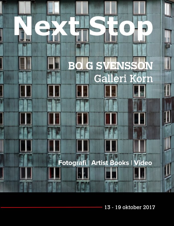 View Next Stop Bo G Svensson by Bo G Svensson