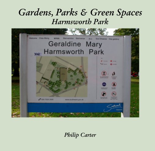 Ver Gardens, Parks & Green Spaces Harmsworth Park por Philip Carter
