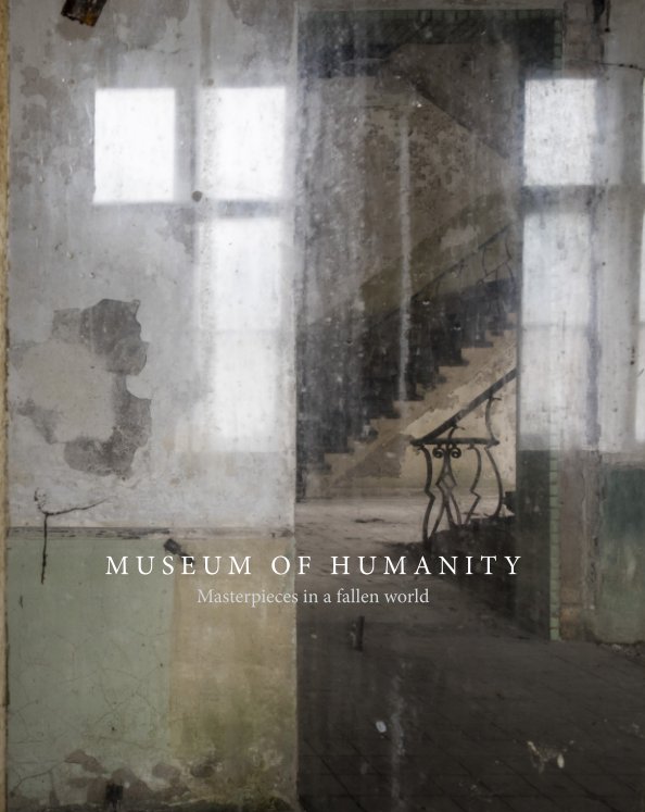 Bekijk Museum of Humanity - EN 25092017 op Ruben Timman