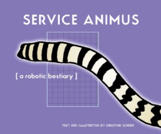 Service Animus: A Robotic Bestiary book cover