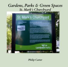 Gardens, Parks & Green Spaces St. Mark's Churchyard book cover