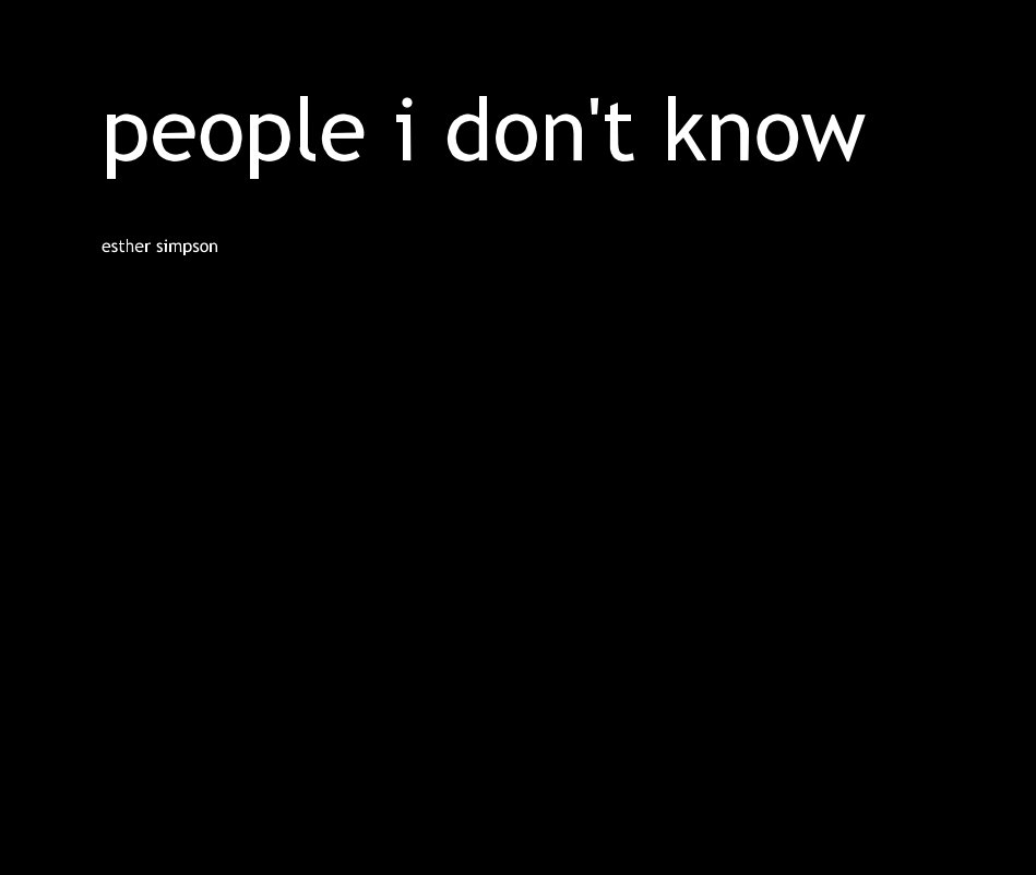 Ver people i don't know por esther simpson