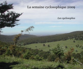 La semaine cyclosophique 2009 book cover