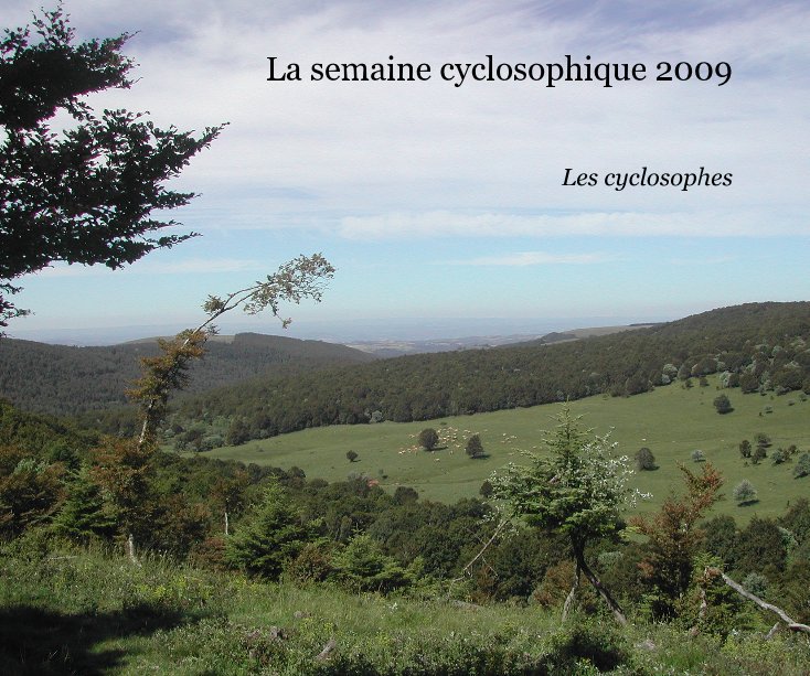 La semaine cyclosophique 2009 nach Les cyclosophes anzeigen