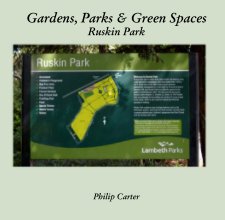 Gardens, Parks & Green Spaces Ruskin Park book cover