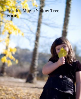 Sarah's Magic Yellow Tree 2006 book cover