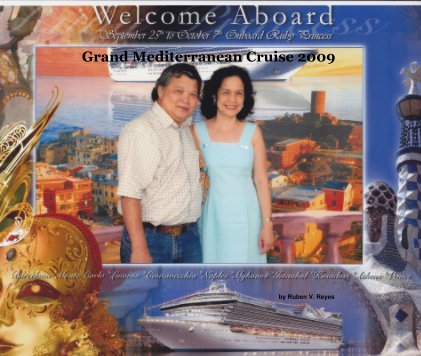 Grand Mediterranean Cruise 2009 book cover