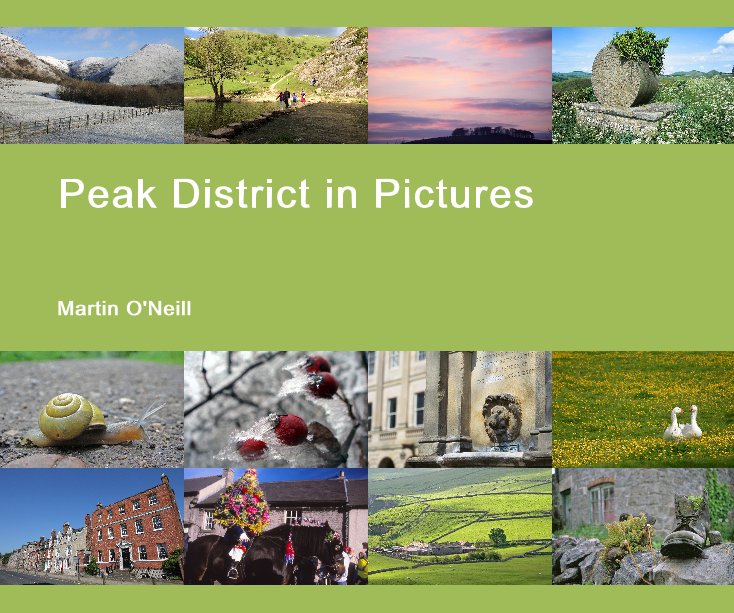 Peak District in Pictures nach Martin O'Neill anzeigen