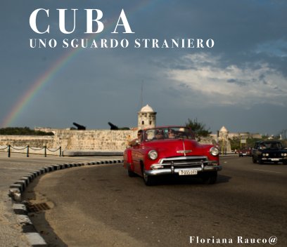 Cuba Uno sguardo straniero book cover