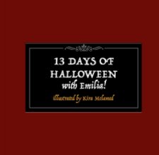 13 Days of Halloween with Emilia! book cover