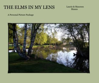THE ELMS IN MY LENS book cover