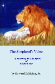 The Shepherd's Voice, Volume 1 book cover