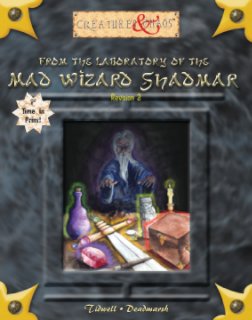 From the Laboratory of the Mad Wizard Shadmar book cover