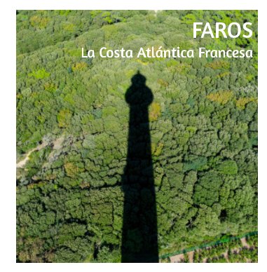 FAROS La Costa Atlántica Francesa book cover