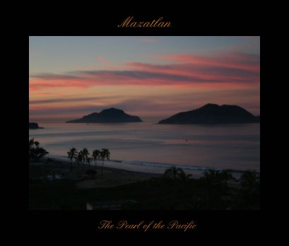 Mazatlan - The Pearl of the Pacific book cover