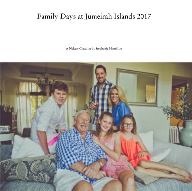 Family Days at Jumeirah Islands 2017 book cover
