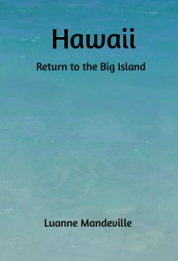 Hawaii:  Return  to the Big Island book cover