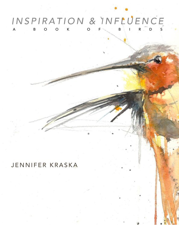 Ver INSPIRATION and INFLUENCE por Jennifer Kraska