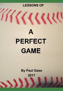 LESSONS OF A PERFECT GAME book cover