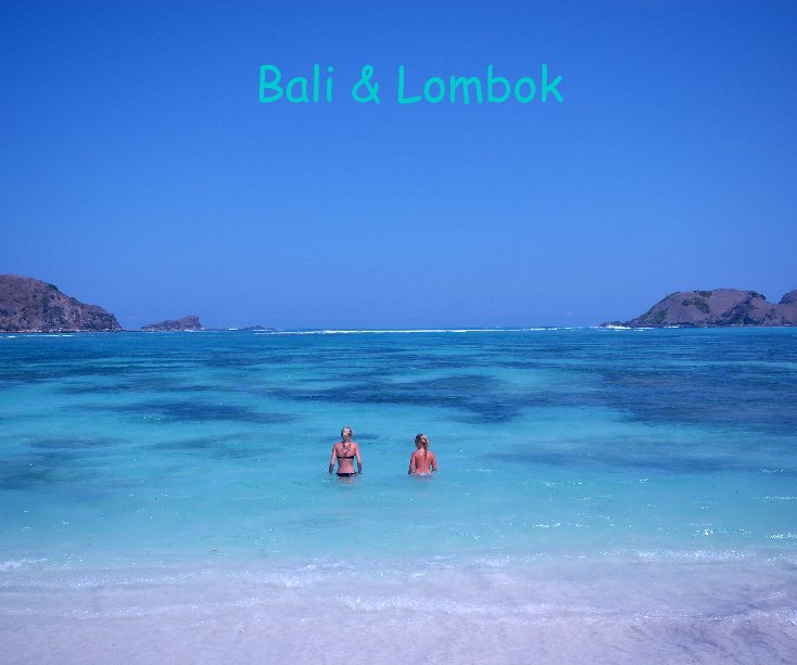 Ver Bali & Lombok por Doerak