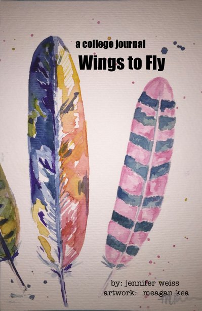 View Wings to Fly by Jennifer Weiss