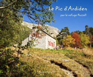 Le Pic d'Ardiden par le refuge Russell book cover
