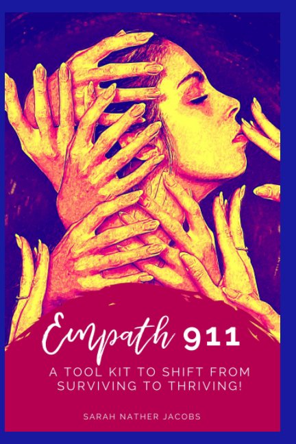 View Empath 911 by Sarah Nather Jacobs
