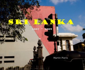 Sri Lanka 2007 - 2009 Martin Pieris book cover
