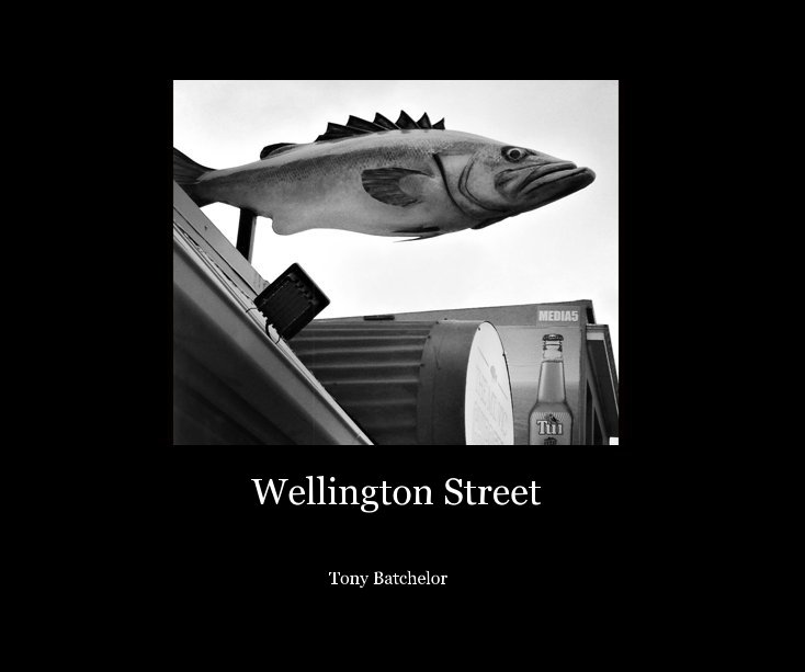 View Wellington Street by Tony Batchelor