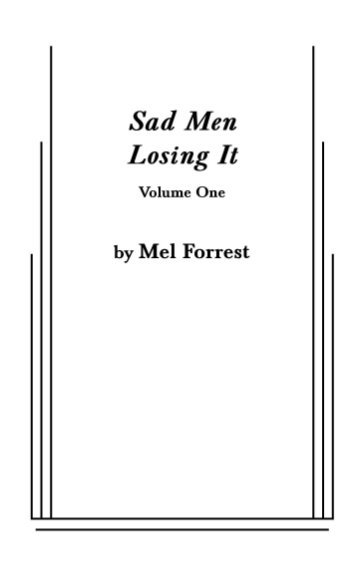 Ver Sad Men Losing It Vol. 1 por Mel Forrest