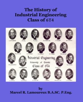 The History of Industrial Engineering Class of 6T4 book cover