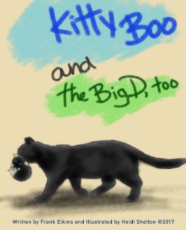 Kitty Boo And The Big-D Too! book cover