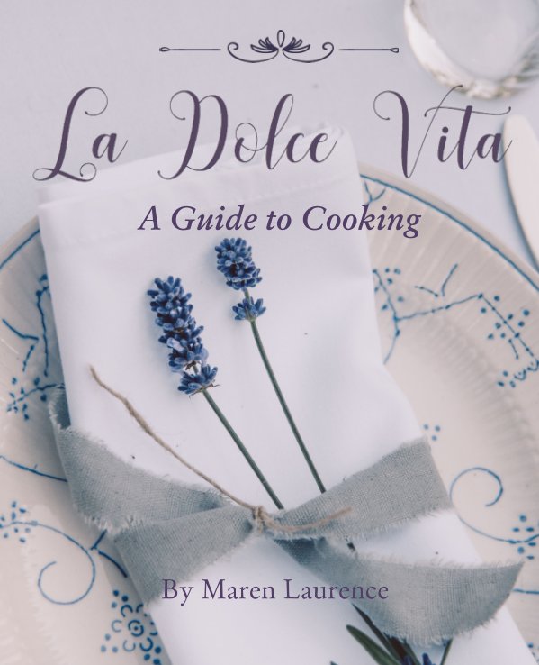 View La Dolce Vita by Maren Laurence