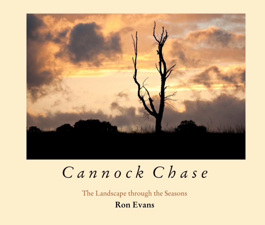 View C a n n o c k  C h a s e  The Landscape through the Seasons by Ron Evans