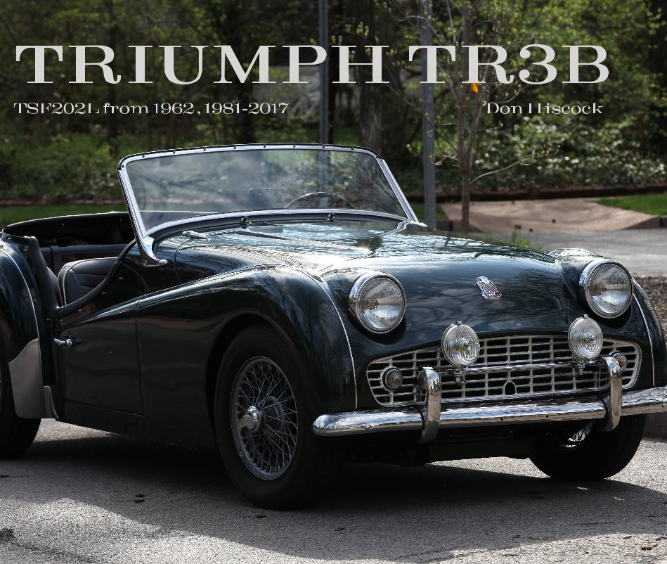 View TRIUMPH TR3B by Don Hiscock