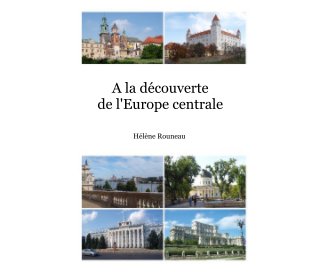 A la découverte de l'Europe centrale book cover
