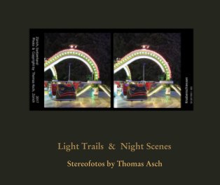 Light Trails  &  Night Scenes book cover