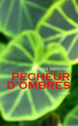 Pecheur d'ombres book cover
