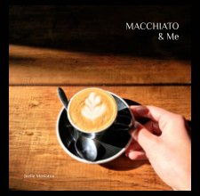 MACCHIATO & Me book cover