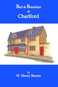 Bed & Breakfast at Charlford book cover