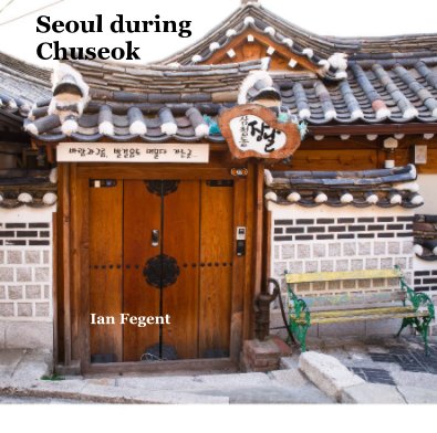 Seoul during Chuseok book cover