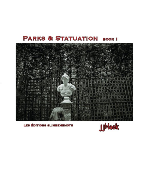 View Parks & Statuation book 1 by jjblack