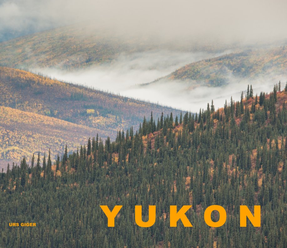 View Yukon by Urs Giger