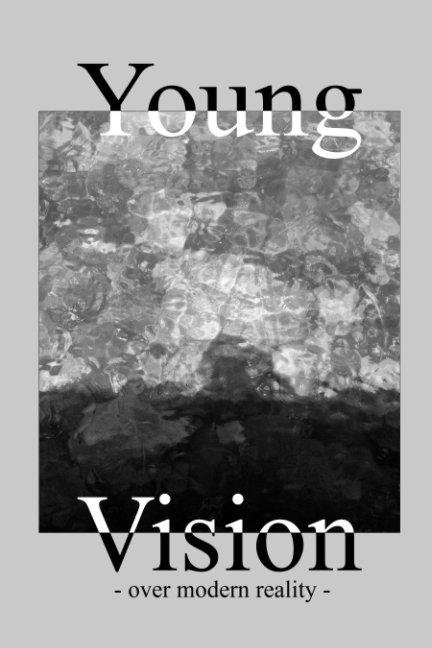 Visualizza Young Vision di EdoardoBonacina PietroBertini
